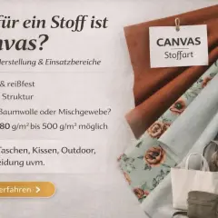Robuster Canvas Stoff für Taschen, Kissen und mehr. Entdecke die vielseitigen Einsatzmöglichkeiten dieses strapazierfähigen Materials.