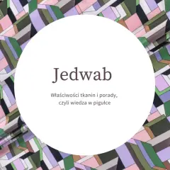 Abstraktes Muster auf Stoff, das an Kunstseide erinnert. Der Text "Jedwab" und weitere Informationen sind in einem Kreis platziert.