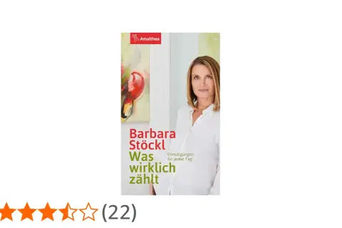 Buchcover "Was wirklich zählt" von Barbara Stöckl. Ermutigungen für jeden Tag. Der **Anteil** an positiven Bewertungen ist hoch.