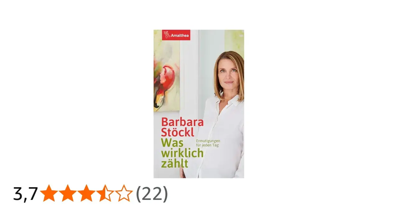 Buchcover "Was wirklich zählt" von Barbara Stöckl. Ermutigungen für jeden Tag. Der **Anteil** an positiven Bewertungen ist hoch.